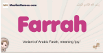 Farrah muslim girls name and meaning, islamic girls name Farrah