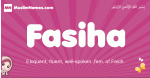 Fasiha arabic girls name and meaning, muslim girl name Fasiha