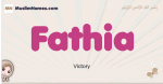 Fathia muslim girls name and meaning, islamic girls name Fathia