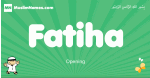 Fatiha arabic boys name and meaning, quranic boys name Fatiha