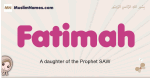 Fatimah muslim girls name and meaning, islamic girls name Fatimah