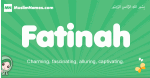 Fatinah arabic girl name and meaning, quranic girls name Fatinah