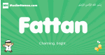 Fattan arabic boys name and meaning, quranic boys name Fattan