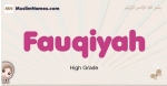 Fauqiyah muslim girls name and meaning, islamic girls name Fauqiyah