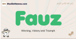 Fauz muslim boys name and meaning, islamic boys name Fauz