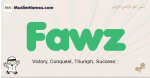 Fawz muslim boys name and meaning, islamic boys name Fawz