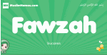 Fawzah arabic girl name and meaning, quranic girls name Fawzah