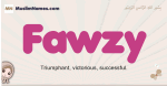 Fawzy muslim girls name and meaning, islamic girls name Fawzy