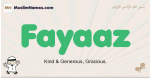 Fayaaz muslim boys name and meaning, islamic boys name Fayaaz