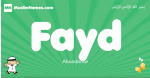 Fayd arabic boys name and meaning, quranic boys name Fayd
