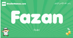 Fazan arabic boys name and meaning, quranic boys name Fazan