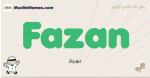 Fazan muslim boys name and meaning, islamic boys name Fazan