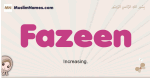 Fazeen muslim girls name and meaning, islamic girls name Fazeen