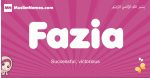Fazia arabic girls name and meaning, muslim girl name Fazia