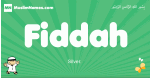 Fiddah arabic boys name and meaning, quranic boys name Fiddah