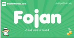 Fojan arabic boys name and meaning, quranic boys name Fojan
