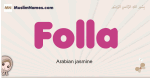 Folla muslim girls name and meaning, islamic girls name Folla
