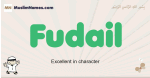 Fudail muslim boys name and meaning, islamic boys name Fudail