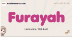 Furayah muslim girls name and meaning, islamic girls name Furayah