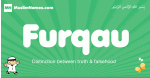 Furqau arabic boys name and meaning, quranic boys name Furqau
