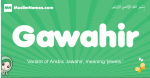 Gawahir arabic girl name and meaning, quranic girls name Gawahir
