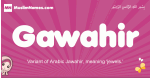 Gawahir arabic girls name and meaning, muslim girl name Gawahir