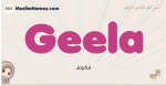 Geela muslim girls name and meaning, islamic girls name Geela