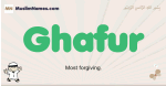 Ghafur muslim boys name and meaning, islamic boys name Ghafur