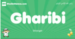 Gharibi arabic boys name and meaning, quranic boys name Gharibi