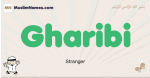 Gharibi muslim boys name and meaning, islamic boys name Gharibi