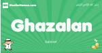 Ghazalan arabic boys name and meaning, quranic boys name Ghazalan