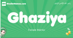 Ghaziya arabic girl name and meaning, quranic girls name Ghaziya