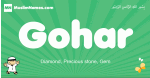 Gohar arabic boys name and meaning, quranic boys name Gohar