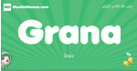 Grana arabic girl name and meaning, quranic girls name Grana