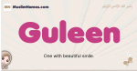 Guleen muslim girls name and meaning, islamic girls name Guleen