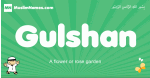 Gulshan arabic boys name and meaning, quranic boys name Gulshan