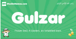 Gulzar arabic boys name and meaning, quranic boys name Gulzar