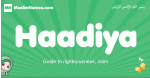 Haadiya arabic girl name and meaning, quranic girls name Haadiya