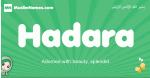 Hadara arabic girl name and meaning, quranic girls name Hadara