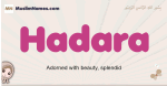 Hadara muslim girls name and meaning, islamic girls name Hadara