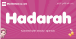 Hadarah arabic girls name and meaning, muslim girl name Hadarah