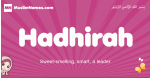 Hadhirah arabic girls name and meaning, muslim girl name Hadhirah