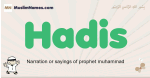 Hadis muslim boys name and meaning, islamic boys name Hadis