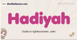 Hadiyah muslim girls name and meaning, islamic girls name Hadiyah