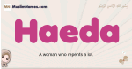 Haeda muslim girls name and meaning, islamic girls name Haeda