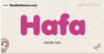 Hafa muslim girls name and meaning, islamic girls name Hafa