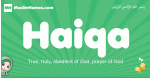 Haiqa arabic girl name and meaning, quranic girls name Haiqa