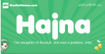 Hajna arabic girl name and meaning, quranic girls name Hajna