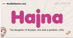Hajna muslim girls name and meaning, islamic girls name Hajna
