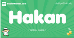 Hakan arabic boys name and meaning, quranic boys name Hakan